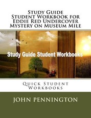 Study Guide Student Workbook for Eddie Red Undercover Mystery on Museum Mile