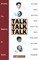 Talk Talk Talk