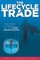 The Lifecycle Trade