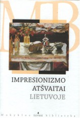 Impresionizmo atšvaitai Lietuvoje