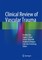 Clinical Review of Vascular Trauma
