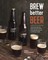 Brew Better Beer