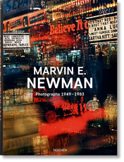 Marvin E. Newman. Photographs 1949–1983