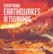 Everything Earthquakes and Tsunamis | Natural Disaster Books for Kids Grade 5 | Children's Earth Sciences Books