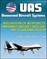 Unmanned Aircraft Systems (UAS): Integration of Weaponized Unmanned Aircraft into the Air-to-Ground System, Air War College Paper (UAVs, Drones, RPA)