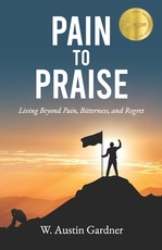 Pain to Praise