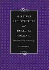 Spiritual Architecture and Paradise Regained