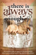 There is Always Enough