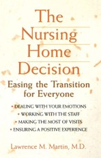 The Nursing Home Decision