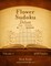 Flower Sudoku Deluxe - Easy to Extreme - Volume 7 - 468 Logic Puzzles