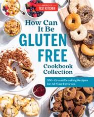America'S Test Kitchen: How Can It Be Gluten Free Cookbook C