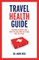 Travel Health Guide
