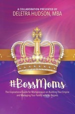 #BossMoms