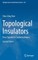 Topological Insulators