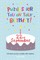 Puzzles for you on your Birthday - 22nd September