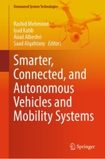 Smarter, Connected, and Autonomous Vehicles and Mobility Systems