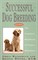 Successful Dog Breeding