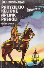 Paryžiečio kelionė aplink pasaulį. II knyga
