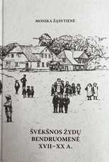Švėkšnos žydų bendruomenė XVII–XX a.