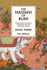 The Masnavi of Rumi, Book Three