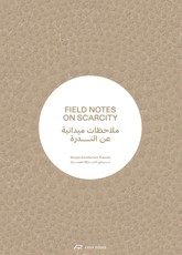 Field Notes on Scarcity