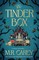 The Tinder Box