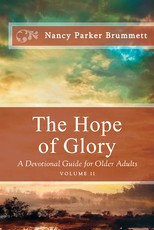 The Hope of Glory Volume Two