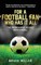 For a Football Fan Who Has it All