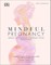 Mindful Pregnancy