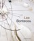 Lee Bontecou. A Retrospective