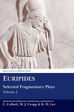 Euripides: Selected Fragmentary Plays