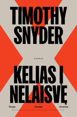 Kelias į nelaisvę. Rusija, Europa, Amerika