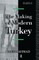 The Making of Modern Turkey