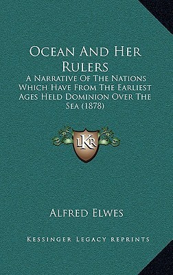 Ocean And Her Rulers | Knygos.lt