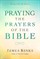 Praying the Prayers of the Bible