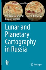 Lunar and Planetary Cartography in Russia