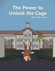 The Power to Unlock the Cage