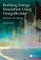 Building Energy Simulation Using DesignBuilder(TM)