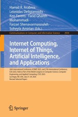 Internet Computing, Internet of Things, Artificial Intelligence, and Applications