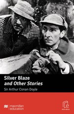 Silver Blaze and Other Stories