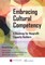 Embracing Cultural Competency