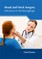 Head and Neck Surgery: Advances in Otolaryngology
