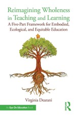 Reimagining Wholeness in Teaching and Learning