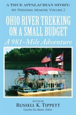 Ohio River Trekking on a Small Budget A 981-Mile Adventure