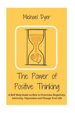 The Power of Positive Thinking