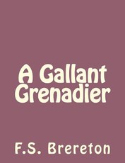 A Gallant Grenadier