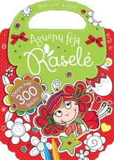 Aguonų fėja Raselė. Spalvinimo knygelė su lipdukais