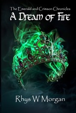 A Dream Of Fire