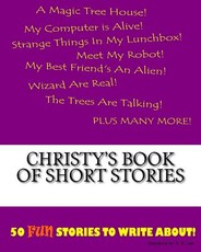 Christy's Book Of Short Stories