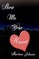 Show Me Your Heart